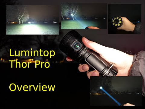 Lumintop Thor Pro quick overview and beam shots
